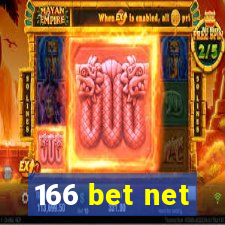 166 bet net